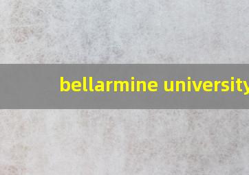 bellarmine university